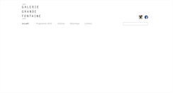 Desktop Screenshot of galerie-grande-fontaine.ch